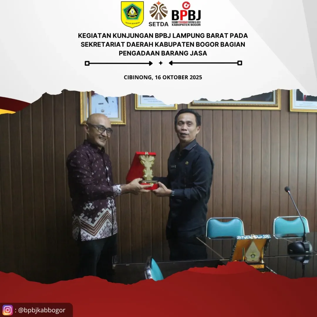 Bagian Pengadaan Barang dan Jasa Kabupaten Bogor Menerima Kunjungan Kerja dari Bagian Pengadaan Barang dan Jasa Kabupaten Lampung Barat