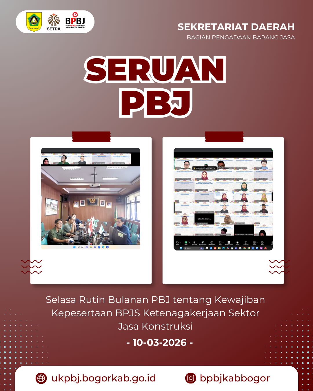 Bagian PBJ Gelar Seruan PBJ tentang Kewajiban Kepesertaan BPJS Ketenagakerjaan Sektor Jasa Konstruksi
